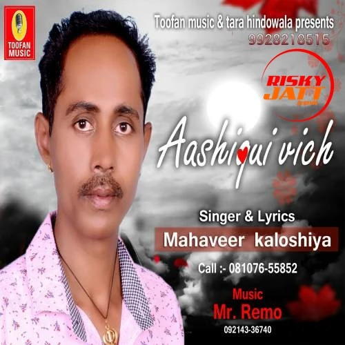 Download Asahiqui Vich Mahaveer Kaloshiya mp3 song