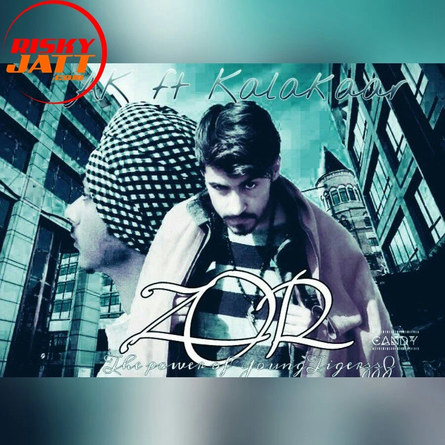 Download Zor Kalakaara, Ak, Dj kk and others... mp3 song