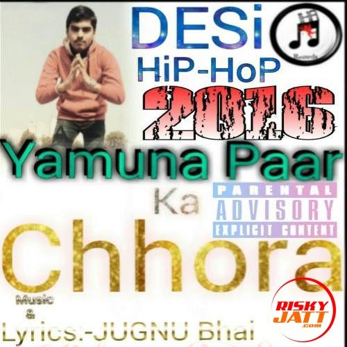 Download Yamuna Paar Ka Chhora Rapstar Anuj mp3 song, Yamuna Paar Ka Chhora Rapstar Anuj full album download