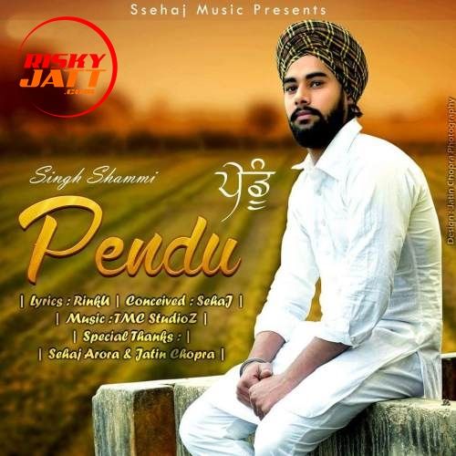 Download Pendu Singh Shammi mp3 song, Pendu Singh Shammi full album download