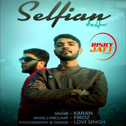 Download Selfian Karan mp3 song, Selfian Karan full album download