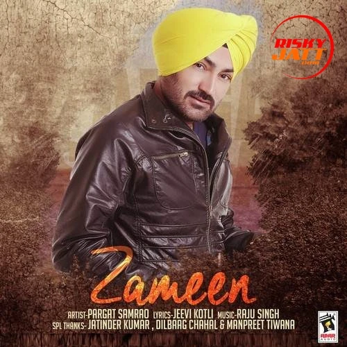 Download Zameen Pargat Samrao mp3 song