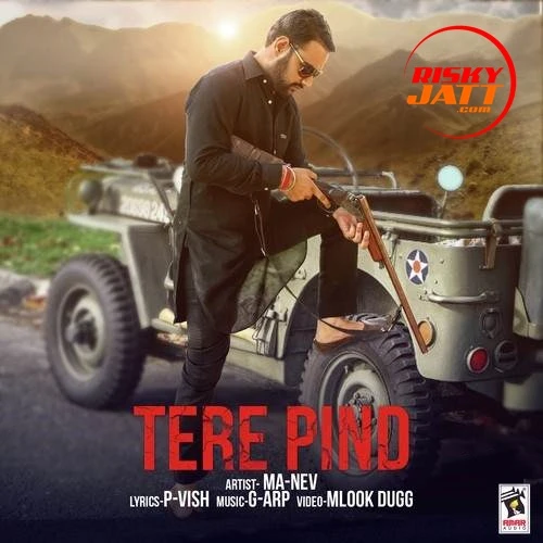 Download Tere Pind Ma-Nev mp3 song