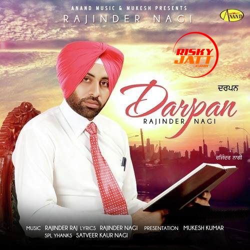 Download Darpan Rajinder Nagi mp3 song, Darpan Rajinder Nagi full album download