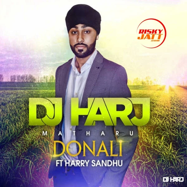 Download Donali Harry Sandhu mp3 song, Donali Harry Sandhu full album download