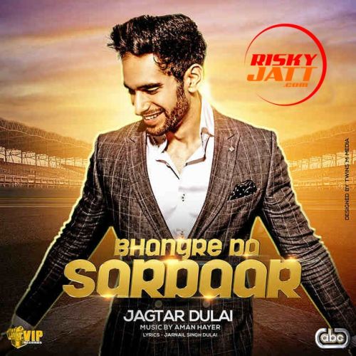 Jagtar Dulai mp3 songs download,Jagtar Dulai Albums and top 20 songs download