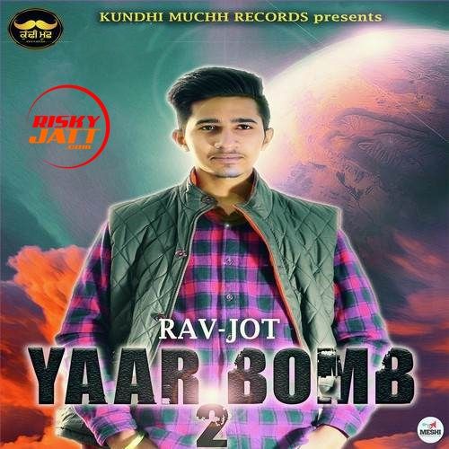 Rav Jot mp3 songs download,Rav Jot Albums and top 20 songs download