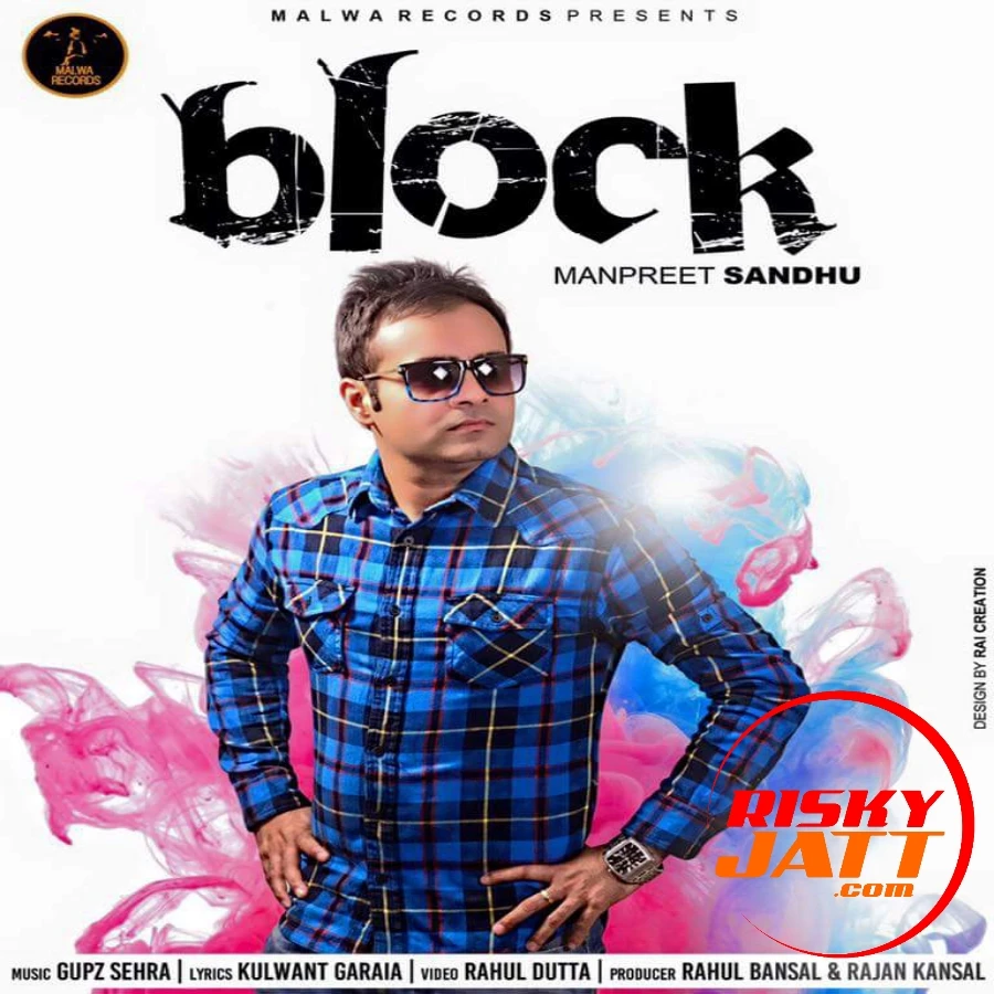 Download Block Manpreet Sandhu mp3 song