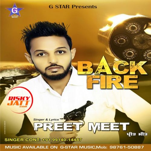 Download Back Fire Preet Meet mp3 song, Back Fire Preet Meet full album download