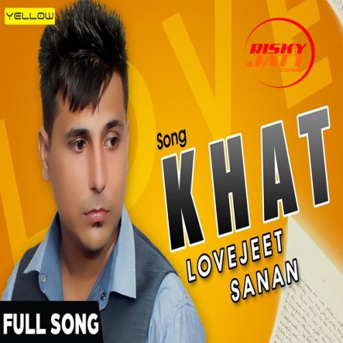 Download Khat Lovejeet Sanan mp3 song, Khat Lovejeet Sanan full album download