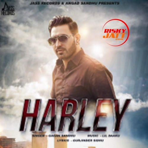 Download Harley Gagan Sandhu mp3 song, Harley Gagan Sandhu full album download