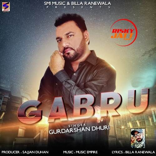 Download Gabru Gurdarshan Dhuri mp3 song, Gabru Gurdarshan Dhuri full album download