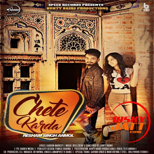 Download Chete Karda Resham Singh Anmol mp3 song, Chete Karda Resham Singh Anmol full album download