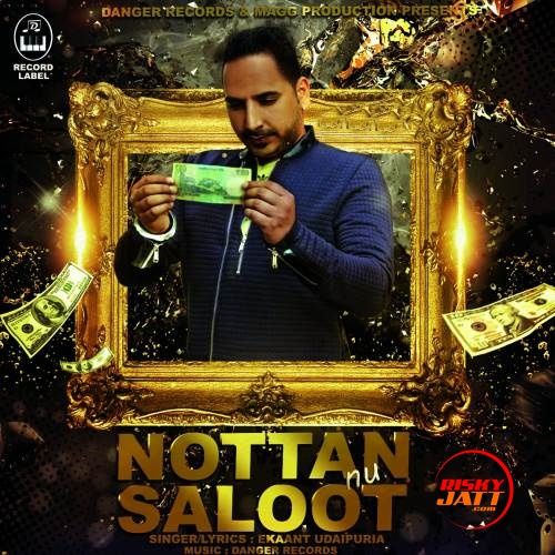 Download Nottan Nu Saloot Ekaant Udaipuria mp3 song, Nottan Nu Saloot Ekaant Udaipuria full album download