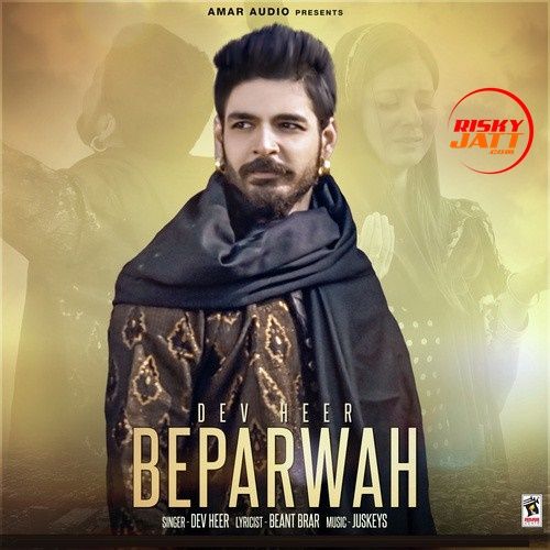Download Beparwah Dev Heer mp3 song, Beparwah Dev Heer full album download