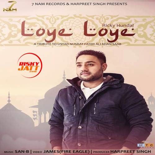 Download Loye Loye Ricky Hundal mp3 song, Loye Loye Ricky Hundal full album download