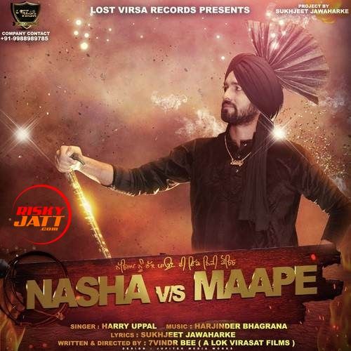 Download Nasha VS Maape Harry Uppal mp3 song, Nasha VS Maape Harry Uppal full album download