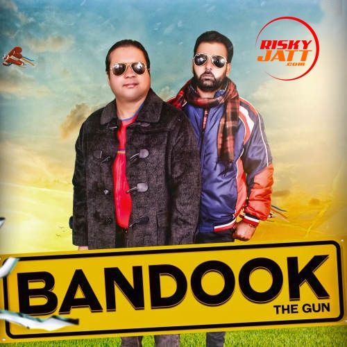 Download Bandook (The Gun) Sukhwant Lovely mp3 song, Bandook (The Gun) Sukhwant Lovely full album download