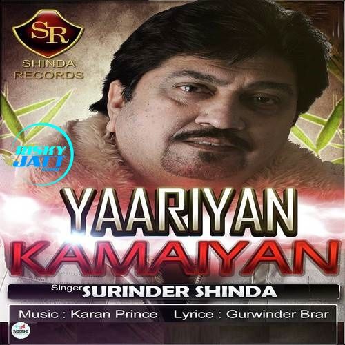 Download Yaariyan Kamaiyan Surinder Shinda mp3 song, Yaariyan Kamaiyan Surinder Shinda full album download
