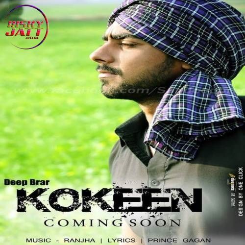 Download Kokeen Deep Brar mp3 song, Kokeen Deep Brar full album download