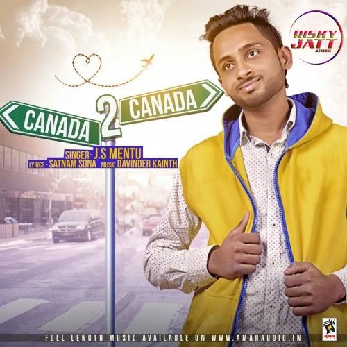 Download Canada 2 J.S Mentu mp3 song, Canada 2 J.S Mentu full album download