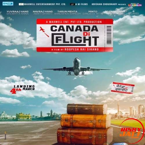 Download Canada Di Flight Navraj Hans mp3 song, Canada Di Flight (2016) Navraj Hans full album download