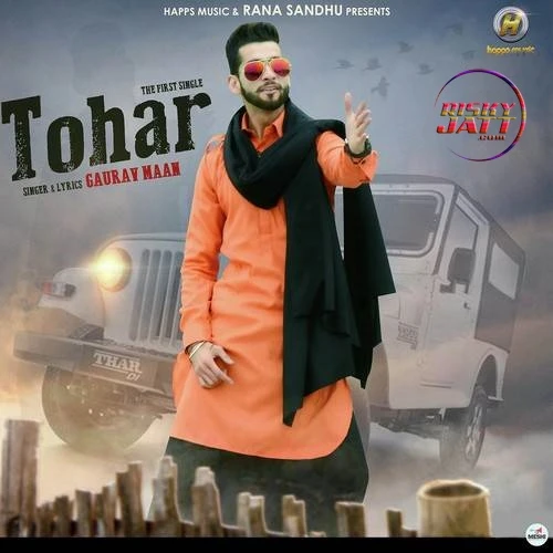 Download Tohar Gaurav Maan mp3 song