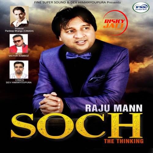 Raju Maan mp3 songs download,Raju Maan Albums and top 20 songs download