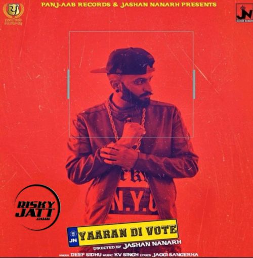 Download Yaaran Di Vote Deep Sidhu mp3 song, Yaaran Di Vote Deep Sidhu full album download