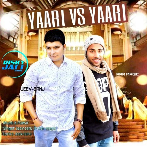 Download Yaari Vs Yaari Jeev Sanj, Aar Magic mp3 song, Yaari Vs Yaari Jeev Sanj, Aar Magic full album download