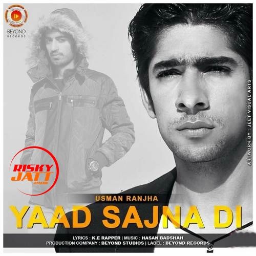 Download Yaad Sajna Di Usman Ranjha mp3 song, Yaad Sajna Di Usman Ranjha full album download