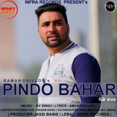 Download Pindo Bahar Raman Dhillon mp3 song, Pindo Bahar Raman Dhillon full album download