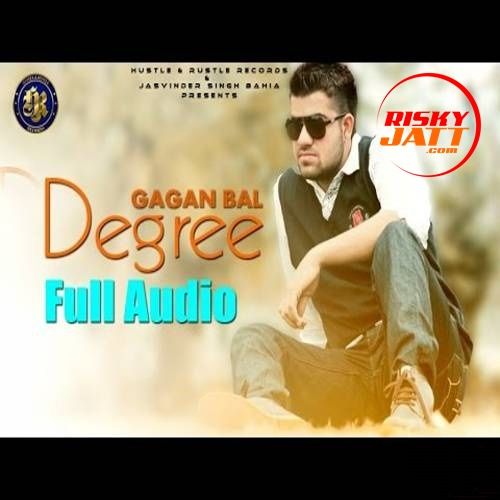 Download Degree Gagan Bal mp3 song, Degree Gagan Bal full album download
