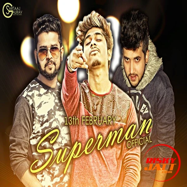 Download Superman Gaurav Sartaaj mp3 song