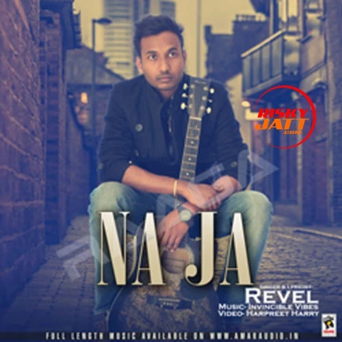 Download Na Ja Revel mp3 song