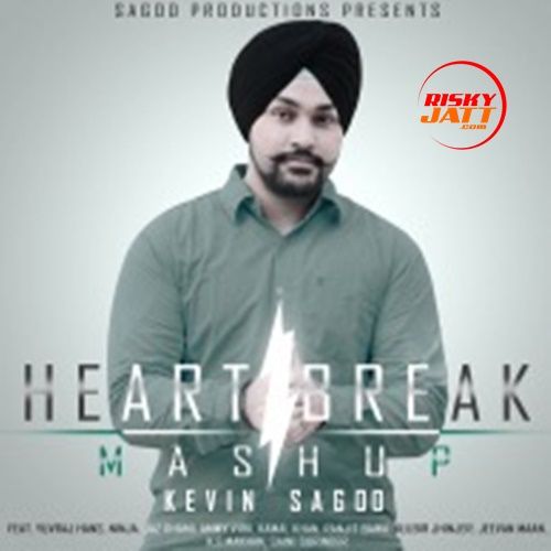 Download Heartbreak Mashup Kavin Sagoo mp3 song, Heartbreak Mashup Kavin Sagoo full album download