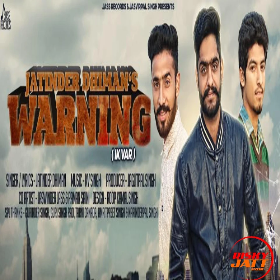 Download Warning Ik Var Jatinder Dhiman mp3 song, Warning Ik Var Jatinder Dhiman full album download