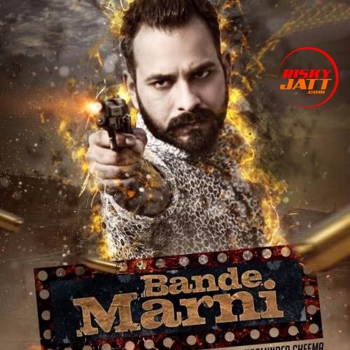 Download Bande Marni Soni Buttar mp3 song, Bande Marni Soni Buttar full album download