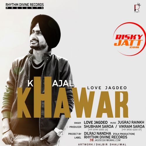 Download Khajal Khawar Love Jagdeo, CDAK mp3 song, Khajal Khawar Love Jagdeo, CDAK full album download