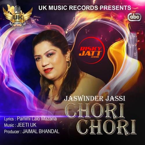 Download Chori Chori Jaswinder Jassi mp3 song, Chori Chori Jaswinder Jassi full album download