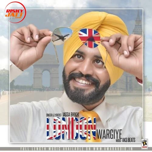 Download London Wargiye Jagga Bhikhi mp3 song, London Wargiye Jagga Bhikhi full album download