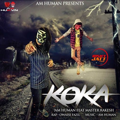 Download Koka Master Rakesh, Am Human mp3 song, Koka Master Rakesh, Am Human full album download
