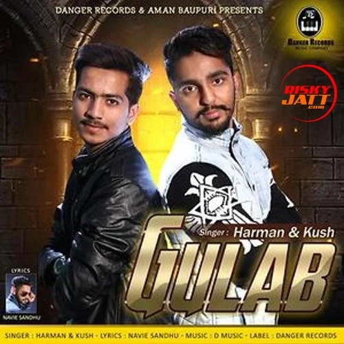 Download Gulab Harman and Kush mp3 song