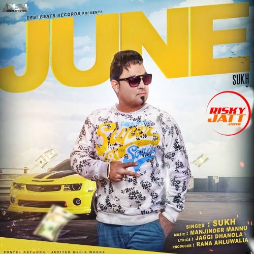 Download June Sukh mp3 song, June Sukh full album download