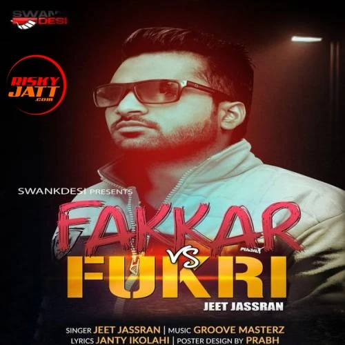 Download Fakkar Vs Fukri Jeet Jassran mp3 song