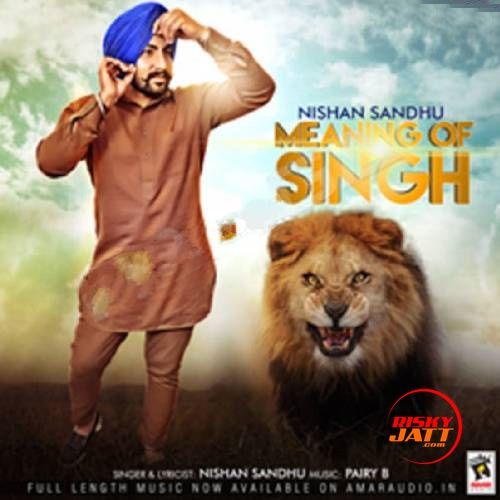 Nishan Sandhu mp3 songs download,Nishan Sandhu Albums and top 20 songs download