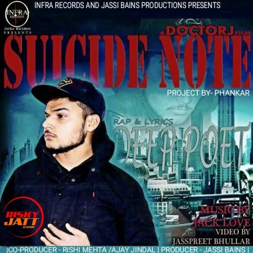 Download Suicide Note Deep Poet mp3 song, Suicide Note Deep Poet full album download