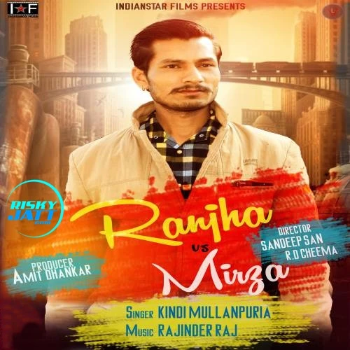 Download Ranjha Vs Mirza Kindi Mullanpuria mp3 song