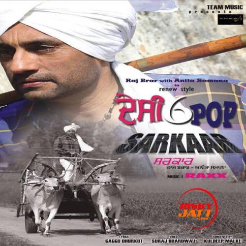 Download Sarkaar Raj Brar, Anita Samana mp3 song, Sarkaar Raj Brar, Anita Samana full album download