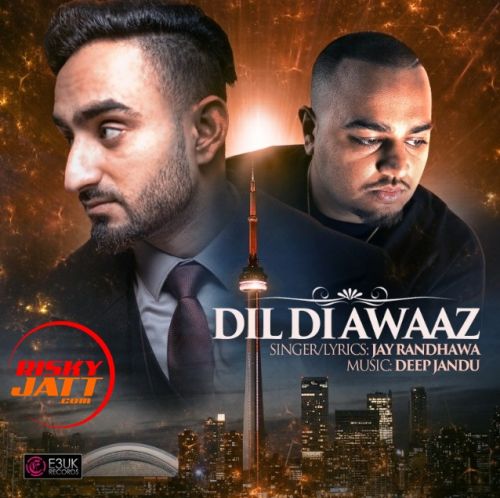 Download Dil Di Awaaz Deep Jandu mp3 song, Dil Di Awaaz Deep Jandu full album download